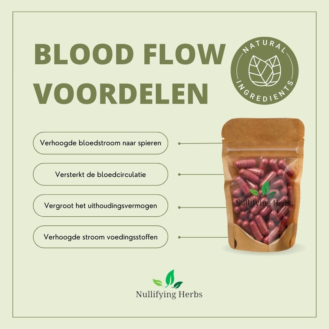 Blood Flow - Natuurlijke Bloedsomloop Stimulator - Nullifying Herbs